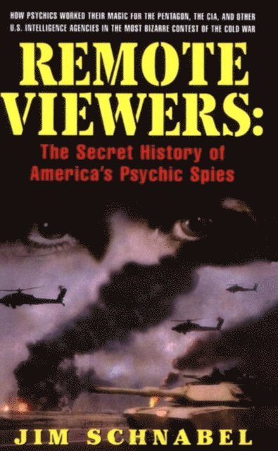 Jim Schnabel - Remote Viewers, E-bok