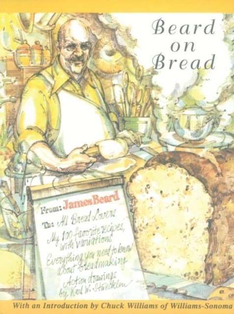 James Beard - Beard on Bread, E-bok