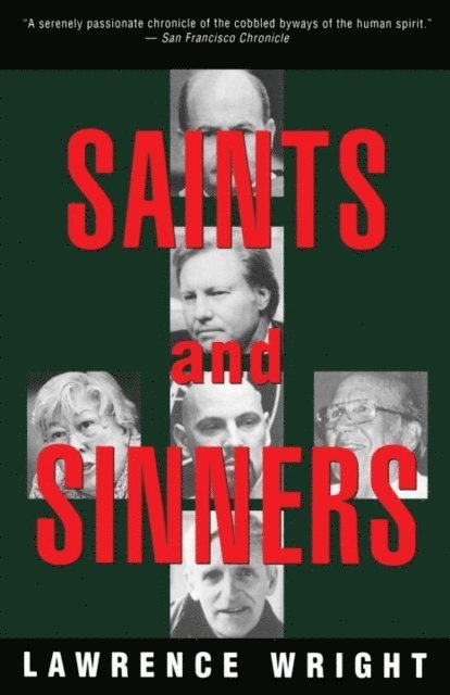 Lawrence Wright - Saints and Sinners, E-bok