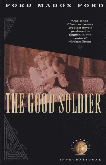 Ford Madox Ford - Good Soldier, E-bok
