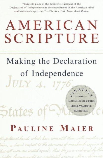 Pauline Maier - American Scripture, E-bok