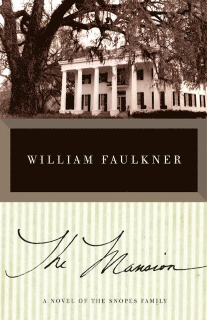 William Faulkner - Mansion, E-bok