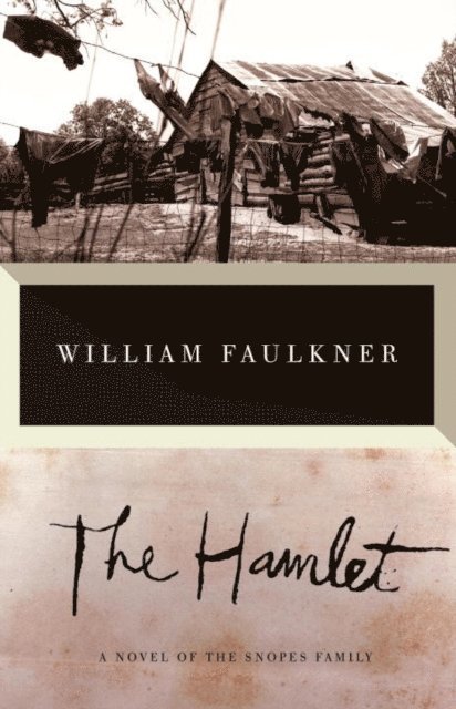 William Faulkner - Hamlet, E-bok