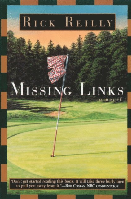 Rick Reilly - Missing Links, E-bok