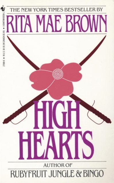 Rita Mae Brown - High Hearts, E-bok