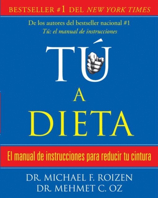 Mehmet Oz, Michael Roizen - tú, a dieta, E-bok