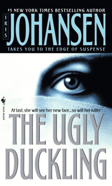 Iris Johansen - Ugly Duckling, E-bok