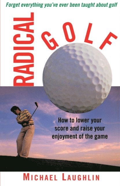 Radical Golf