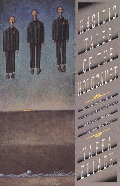 Yaffa Eliach - Hasidic Tales of the Holocaust, E-bok
