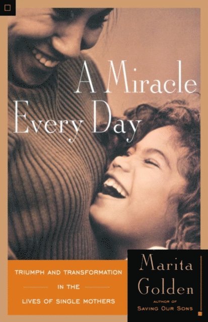 Marita Golden - Miracle Every Day, E-bok