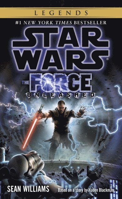 Sean Williams - Force Unleashed: Star Wars Legends, E-bok