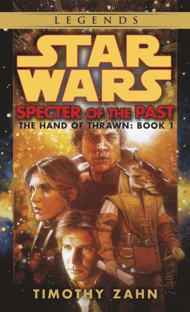 Timothy Zahn - Specter of the Past: Star Wars Legends (The Hand of Thrawn), E-bok
