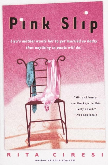Rita Ciresi - Pink Slip, E-bok