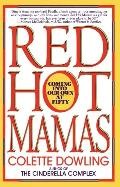 Colette Dowling - Red Hot Mamas, E-bok. Tillgänglighet: Lägg i varukorg