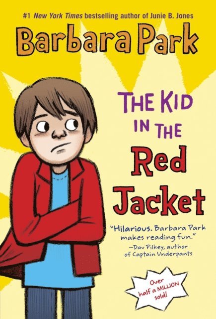 Barbara Park - Kid in the Red Jacket, E-bok