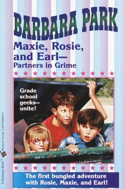Barbara Park - Maxie, Rosie, and Earl-Partners in Grime, E-bok