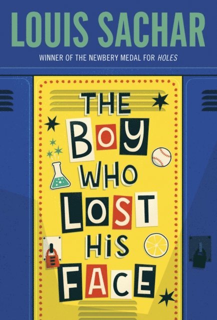 Louis Sachar - Boy Who Lost His Face, E-bok