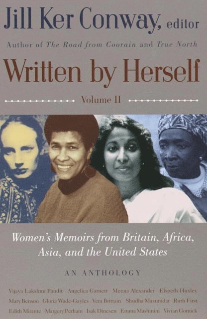 Jill Ker Conway - Written by Herself: Volume 2, E-bok