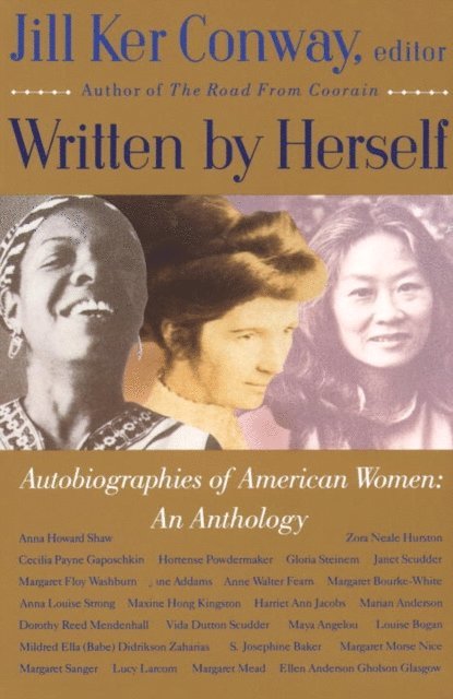 Jill Ker Conway - Written by Herself: Volume I, E-bok