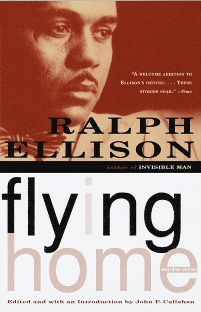 Ralph Ellison - Flying Home, E-bok
