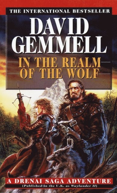 David Gemmell - In the Realm of the Wolf, E-bok