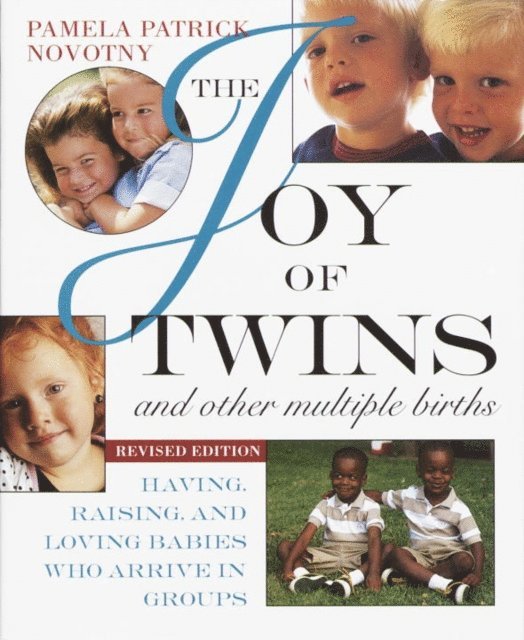 Pamela Patrick Novotny - Joy of Twins and Other Multiple Births, E-bok. Tillgänglighet: Lägg i varukorg