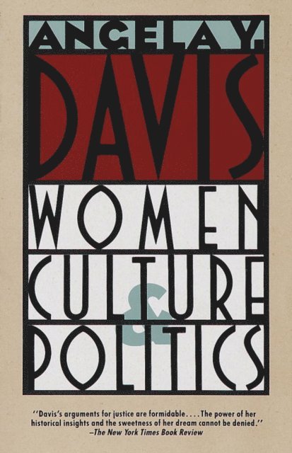 Angela Y. Davis - Women, Culture & Politics, E-bok
