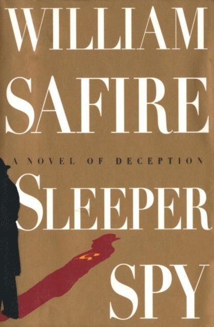 William Safire - Sleeper Spy, E-bok