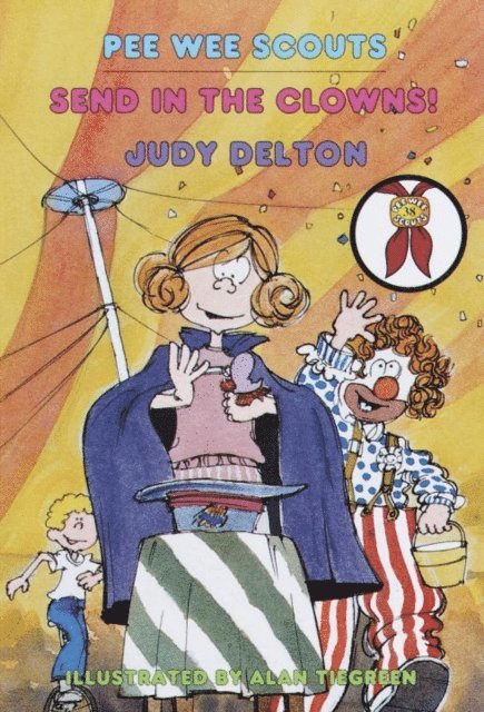 Judy Delton - Pee Wee Scouts: Send in the Clowns, E-bok