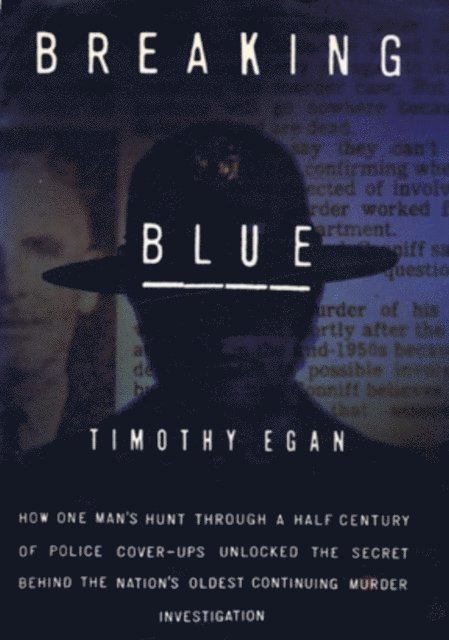 Timothy Egan - Breaking Blue, E-bok
