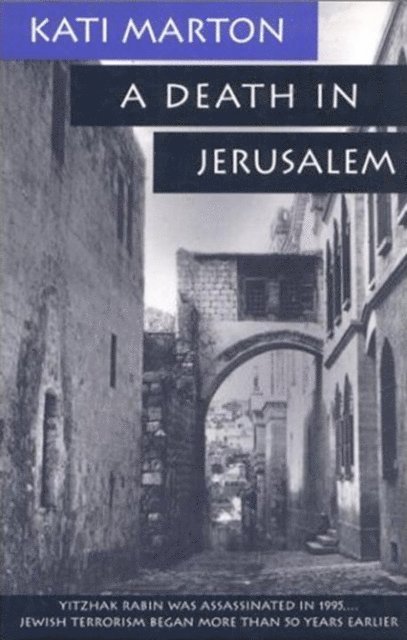 Kati Marton - Death in Jerusalem, E-bok
