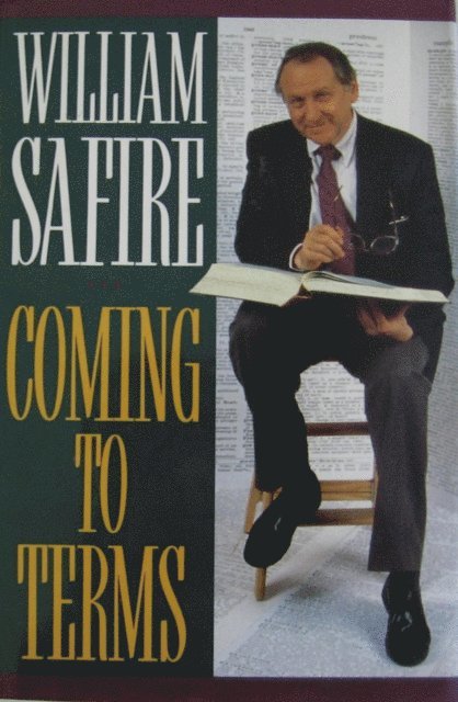 William Safire - Coming to Terms, E-bok