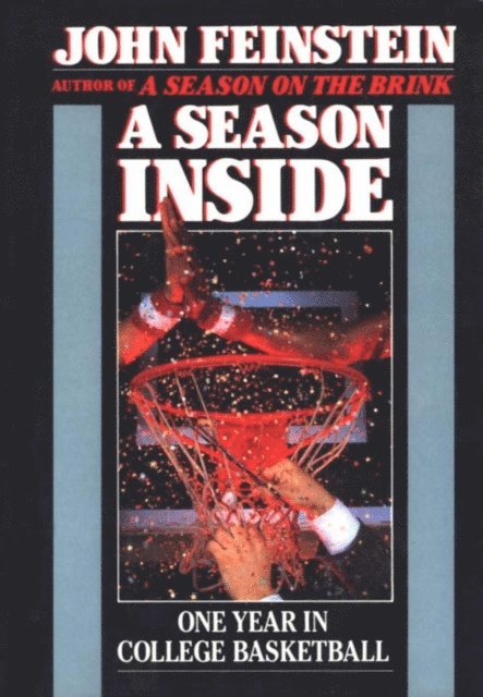 John Feinstein - Season Inside, E-bok