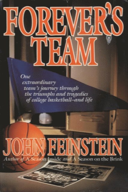 John Feinstein - Forever's Team, E-bok