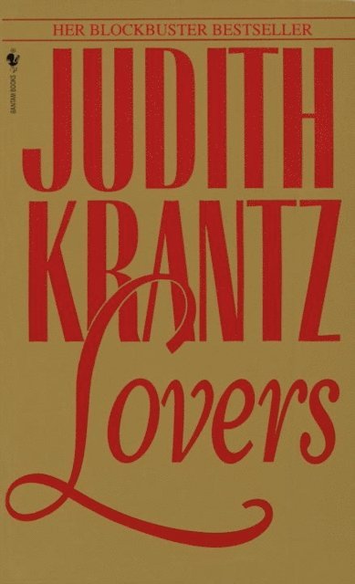 Judith Krantz - Lovers, E-bok