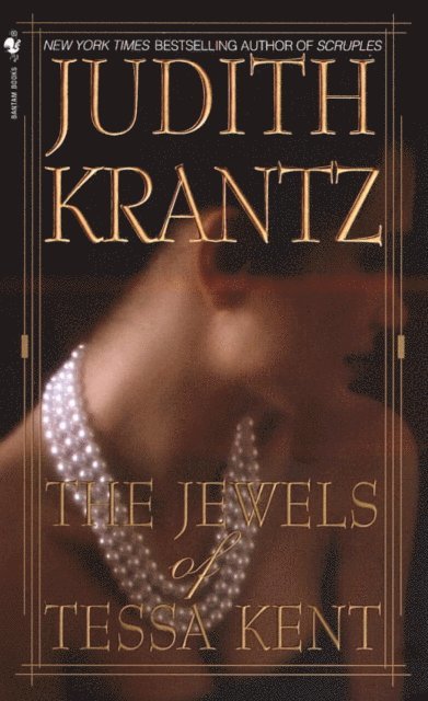 Judith Krantz - Jewels of Tessa Kent, E-bok