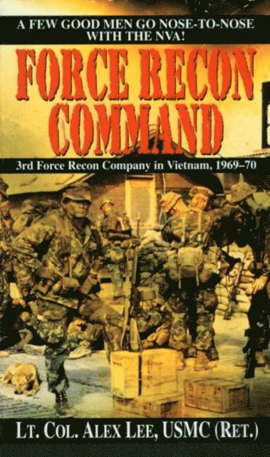 Alex Lee - Force Recon Command, E-bok