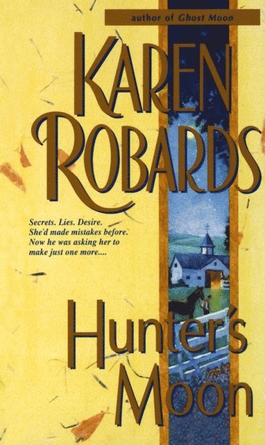 Karen Robards - Hunter's Moon, E-bok