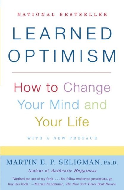 Martin E.P. Seligman - Learned Optimism, E-bok