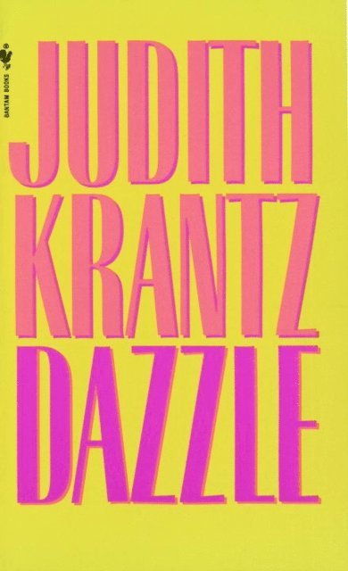 Judith Krantz - Dazzle, E-bok