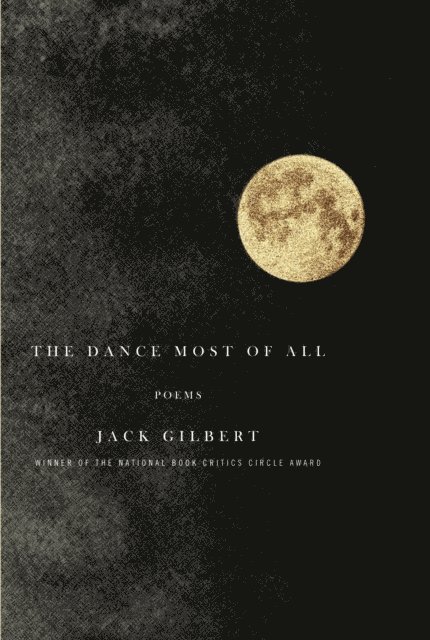 Jack Gilbert - Dance Most of All, E-bok. Tillgänglighet: Lägg i varukorg