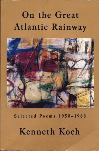 Kenneth Koch - On the Great Atlantic Rainway, E-bok