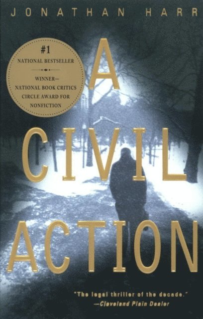Jonathan Harr - Civil Action, E-bok