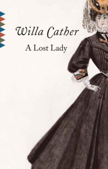 Willa Cather - Lost Lady, E-bok