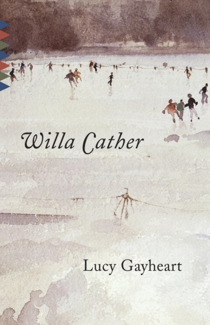 Willa Cather - Lucy Gayheart, E-bok
