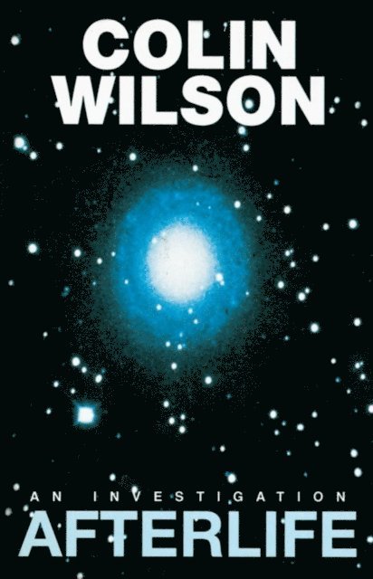 Colin Wilson - Afterlife, E-bok