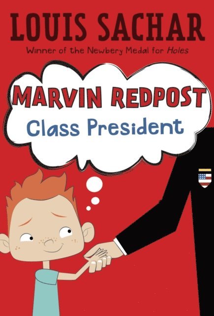 Louis Sachar - Marvin Redpost #5: Class President, E-bok