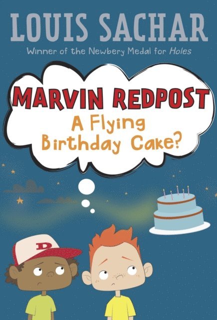 Louis Sachar - Marvin Redpost #6: A Flying Birthday Cake?, E-bok