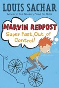 Marvin Redpost #7: Super Fast, Out of Control!