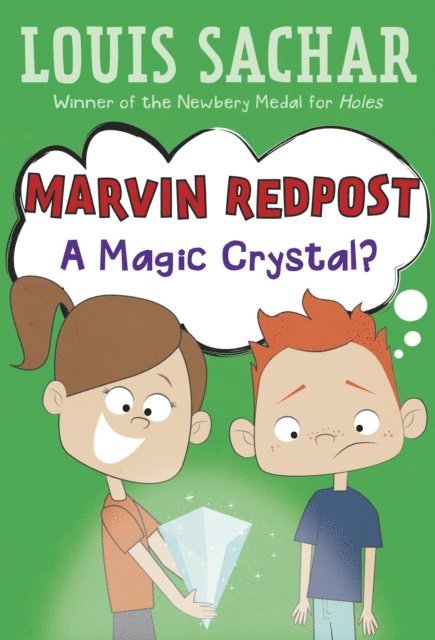 Louis Sachar - Marvin Redpost #8: A Magic Crystal?, E-bok